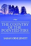 The Country Of The Pointed Firs
