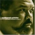Willard White - The Paul Robeson Legacy