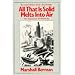 All That Is Solid Melts into Air: Experience of Modernity
