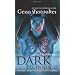 Dark Beginnings: WITH The Darkest Fire AND The Darkest Prison AND The Darkest Angel