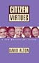 Citizen Virtues: A New Pattern for Living