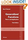 Generalized Functions: Theory and Applications