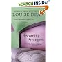 Becoming Strangers