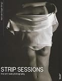 cover of Strip Sessions. fine art nude photography