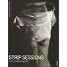 Strip Sessions. fine art nude photography