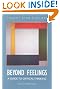 Beyond Feelings: A...