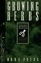 Growing Herbs (Cascadia Gardening Series)
