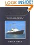 The Royal Yacht Britannia: Aboard the Queen's Floating Palace
