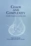 Chaos Complexity: Scientific Perspectives On Divine Action (Scientific Perspectives on Divine Action, Vol 2)