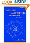 Catalytic Asymmetric Synthesis, Second Edition