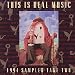 This Is Real Music: 1994 Sampler, Take Two