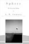 Sphere: The Form of a Motion
