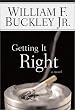 Getting It Right: A Novel