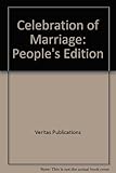 The celebration of marriage
