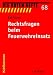 Rechtsfragen beim Feuerwehreinsatz