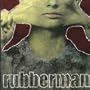 Rubberman