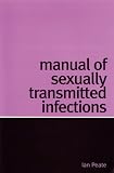 Manual of Sexually Transmitted Infections