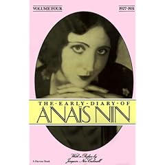 The Early Diary of Anais Nin: 1927-1931: 4