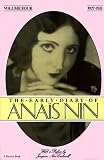 The Early Diary of Anais Nin: 1927-1931: 4