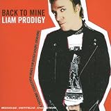 Revue Liam Prodigy  / Back to Mine
