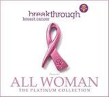 Breakthrough Breast Cancer presents All Woman - The Platinum Collection