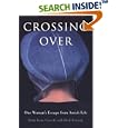 Crossing Over: One Woman's Escape from Amish Life