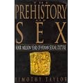 The Prehistory of Sex: Four Million Years of Human Sexual Culture