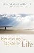 Recovering from Losses in Life