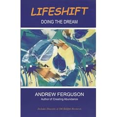 Lifeshift: Doing the Dream