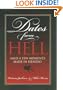 Dates from Hell: (And a Few Moments Made in Heaven)