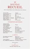 Le Nouveau Recueil. L\'Usage du quotidien, numéro 49, décembre 1998-février 1999