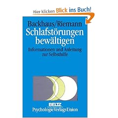 Schlafst�rungen bew�ltigen: Informationen und Anleitung zur Selbsthilfe