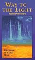 Way to the Light: Pilgrimage of a Reiki Master