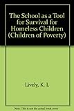 The school as a tool of survival for homeless children
