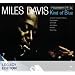 Miles plays it Cool..., '64 & before...a good place to start