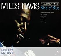 Kind of Blue (Legacy Edition)