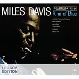 Kind of Blue (Legacy Edition) ~ Miles Davis