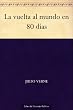 La vuelta al mundo en 80 d�as