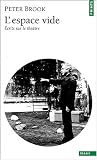 Revue Seuil  / Espace Vide : Ecrits sur le théâtre