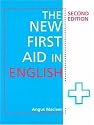 The New First Aid in English