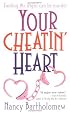 Your Cheatin' Heart: A Novel
