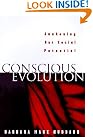 Conscious Evolution: Awakening...