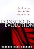 Conscious Evolution: Awakening Our Social Potential