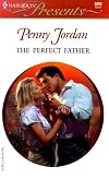 The Perfect Father (The Crightons) (Harlequin Presents # 2092)