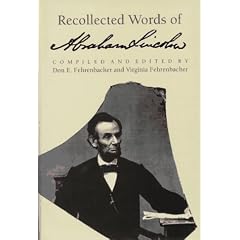 Recollected Words of Abraham Lincoln