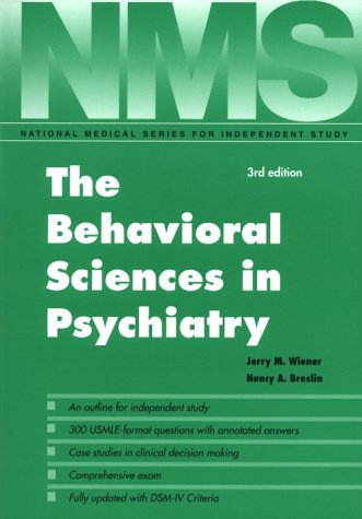 nms the behavioral sciences in psychiatry national medical series for independent study