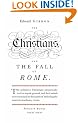Penguin Great Ideas : The Christians and the Fall of Rome