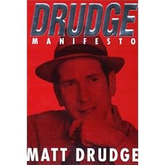 Drudge Manifesto