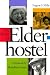 Book The Story of Elderhostel