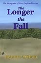 The Longer the Fall